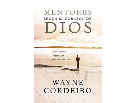 Livro Mentores Según El Corazón De Dios de Wayne Cordiero (Espanhol)
