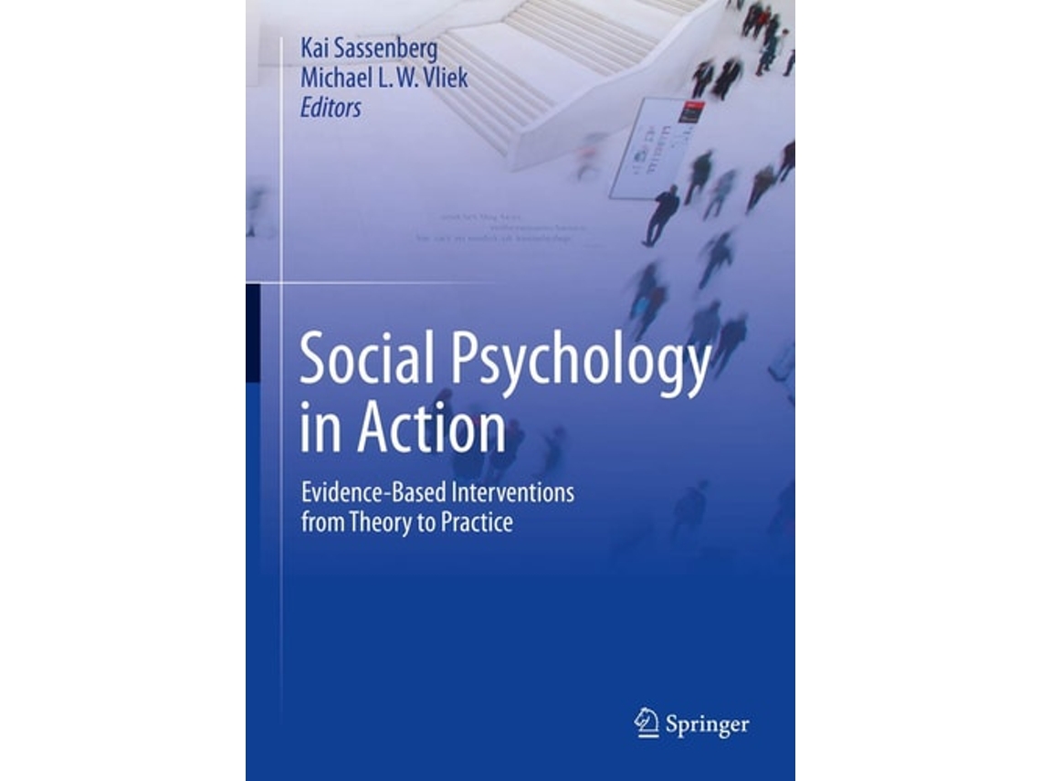 Livro Social Psychology In Action De Kai Sassenberg E Michael Lw Vliek (inglês - Capa Dura)