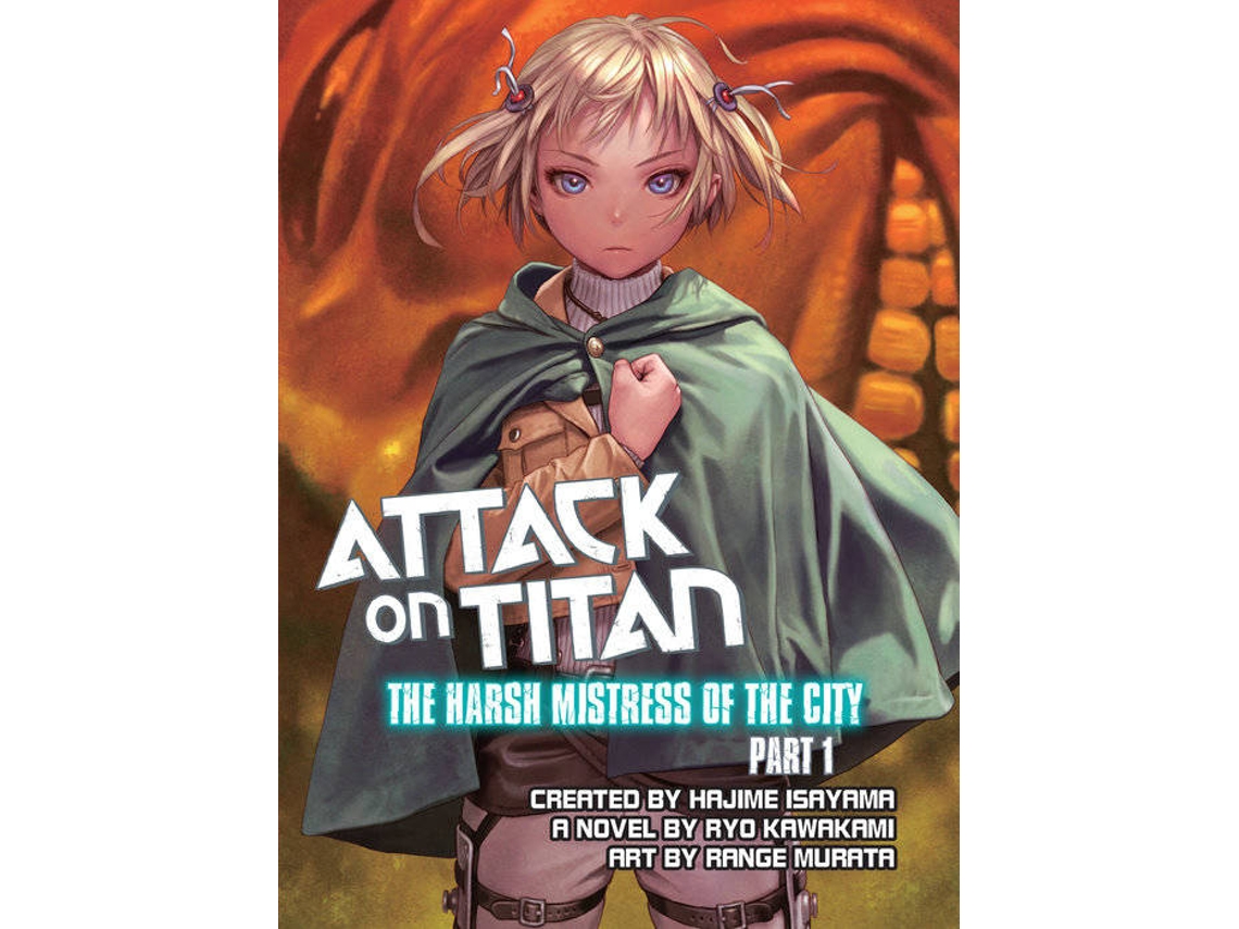 Livro Attack on Titan The Harsh Mistress of the City, Part 1 de Ryo Kawakami (Inglês)