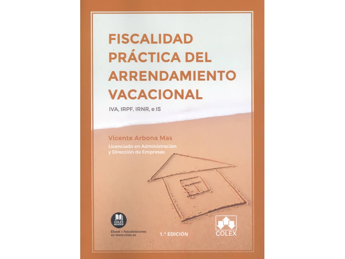 Livro Fiscalidad Práctica Del Arrendamiento Vacacional de Vicente Arbona Mas (Espanhol)