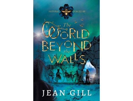Livro The World Beyond The Walls De Jean Gill (inglês)
