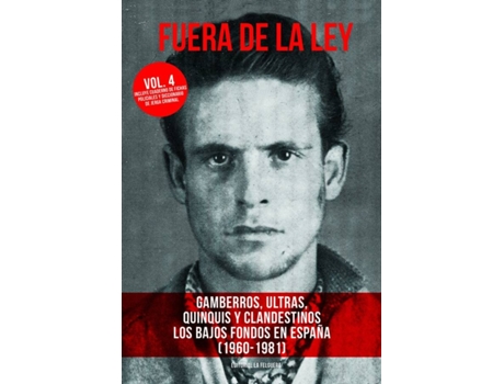 Livro Fuera De La Ley Vol. 4 de Vários Autores (Espanhol)