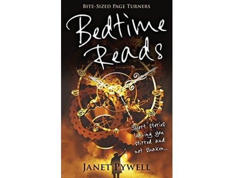 Livro Bedtime Reads Short stories leaving you stirred but not shaken de Janet Pywell (Inglês)