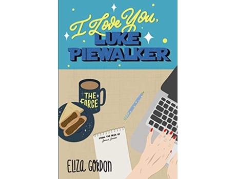 Livro I Love You, Luke Piewalker De Eliza Gordon (inglês)