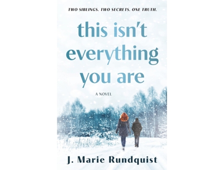 Livro This Isnt Everything You Are de J Marie Rundquist (Inglês)