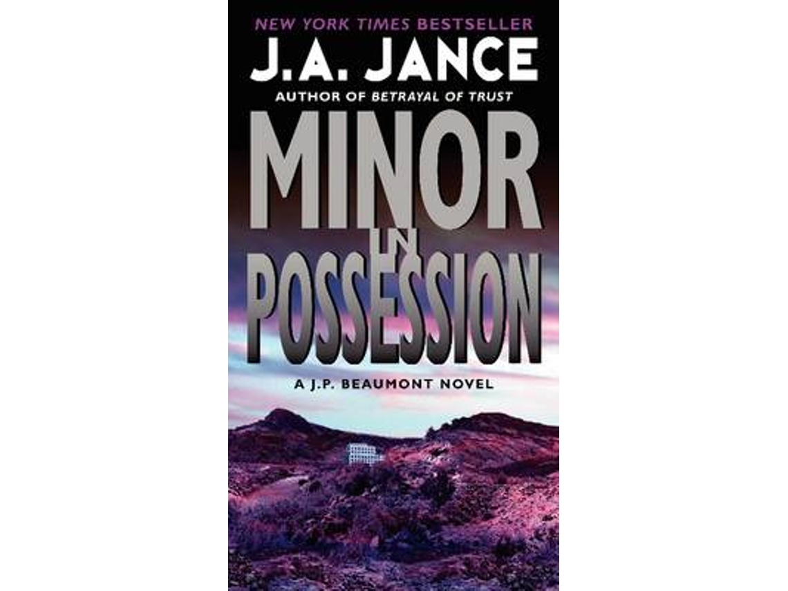 Livro Minor in Possession de J A Jance (Inglês)