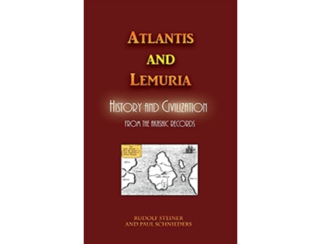 Livro Atlantis and Lemuria de Rudolf Steiner (Inglês - Capa Dura)