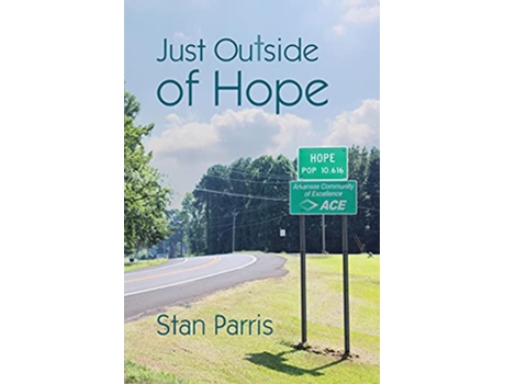 Livro Just Outside of Hope de Stan Parris (Inglês)