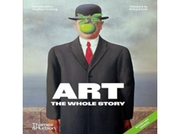 Livro Art The Whole Story de Stephen Farthing (Inglês)