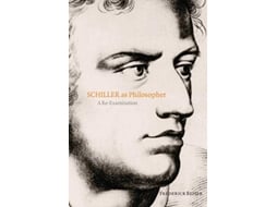 Livro Schiller as Philosopher de Frederick C Beiser (Inglês)