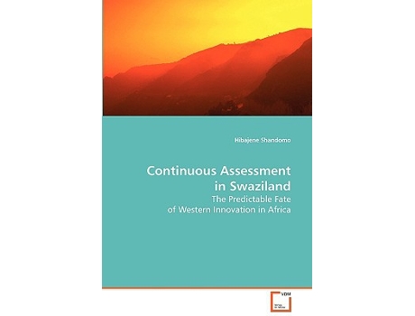 Livro Continuous Assessment in Swaziland de Hibajene Shandomo (Inglês)