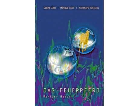 Livro Das Feuerpferd De Annemarie Nikolaus (inglês)