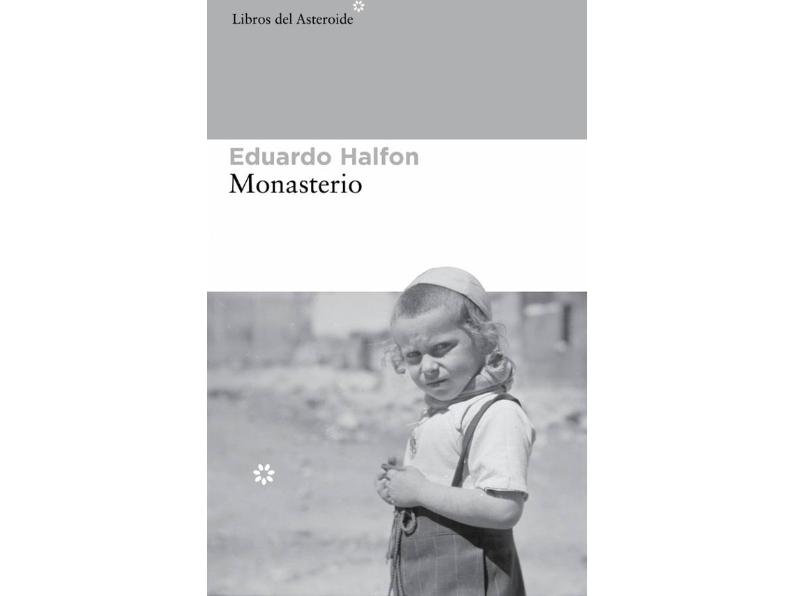 Livro Monasterio de Eduardo Halfon (Espanhol)