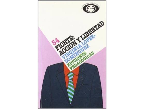 Livro Fichte, acción y libertad de Virginia Elena López Domínguez (Espanhol)