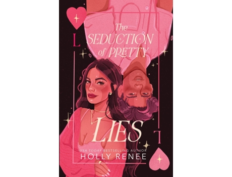 Livro The Seduction of Pretty Lies de Holly Renee (Inglês)