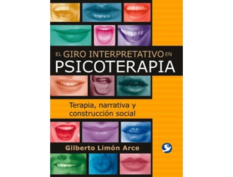 Livro El giro interpretativo en psicoterapia de Gilberto N Arce (Espanhol)
