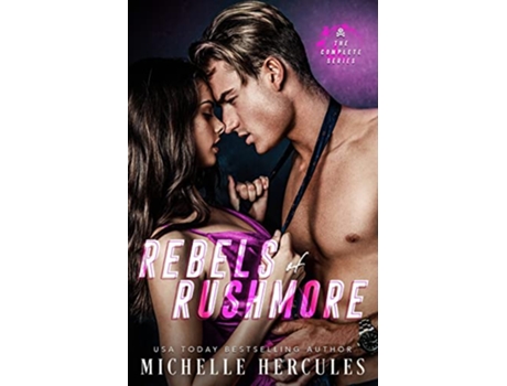 Livro Rebels of Rushmore The Complete Series de Michelle Hercules (Inglês)