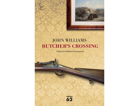 Livro ButcherS Crossing de John Williams (Catalão)