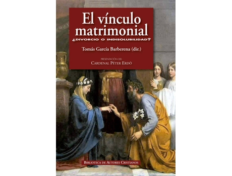 Livro El Vínculo Matrimonal de Tomás García Barberena