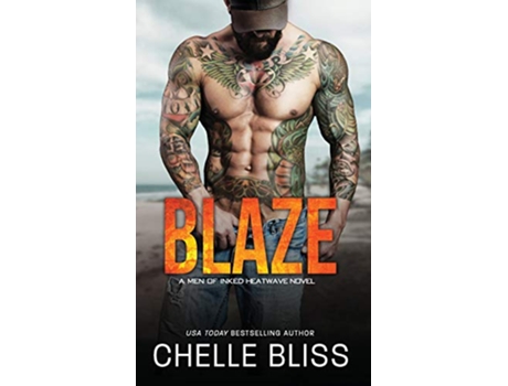 Livro Blaze Men of Inked Heatwave de Chelle Bliss (Inglês - Capa Dura)