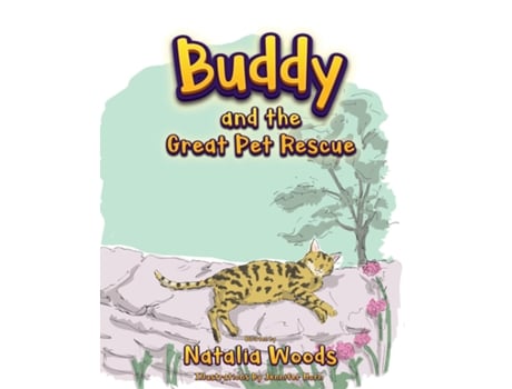 Livro Buddy And The Great Pet Rescue De Natalia Woods (inglês)