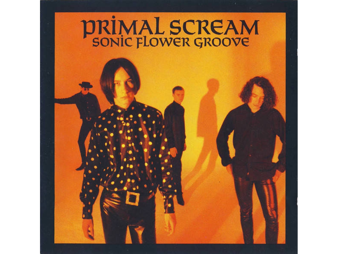CD Primal Scream - Sonic Flower Groove