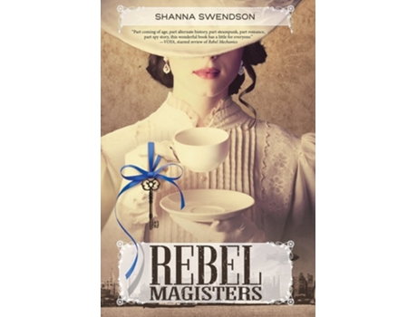 Livro Rebel Magisters De Shanna Swendson (inglês - Capa Dura)