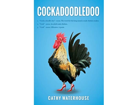 Livro Cockadoodledoo de Cathy Waterhouse (Inglês)