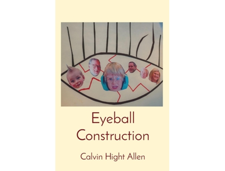 Livro Eyeball Construction de Allen, Calvin et al. (Inglês)