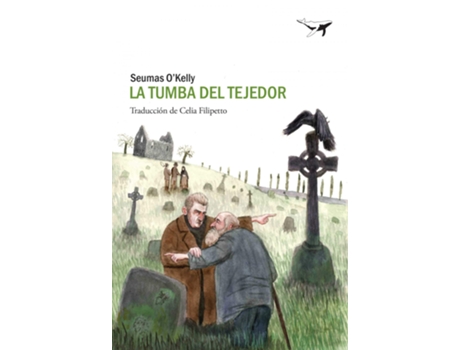 Livro La Tumba Del Tejedor de Seumas OKelly (Espanhol)