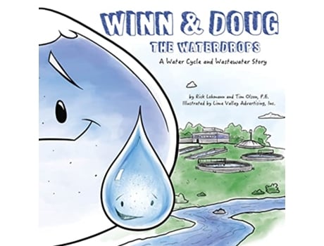 Livro Winn and Doug the Waterdrops de Tim Olson e Rick Lohmann (Inglês)