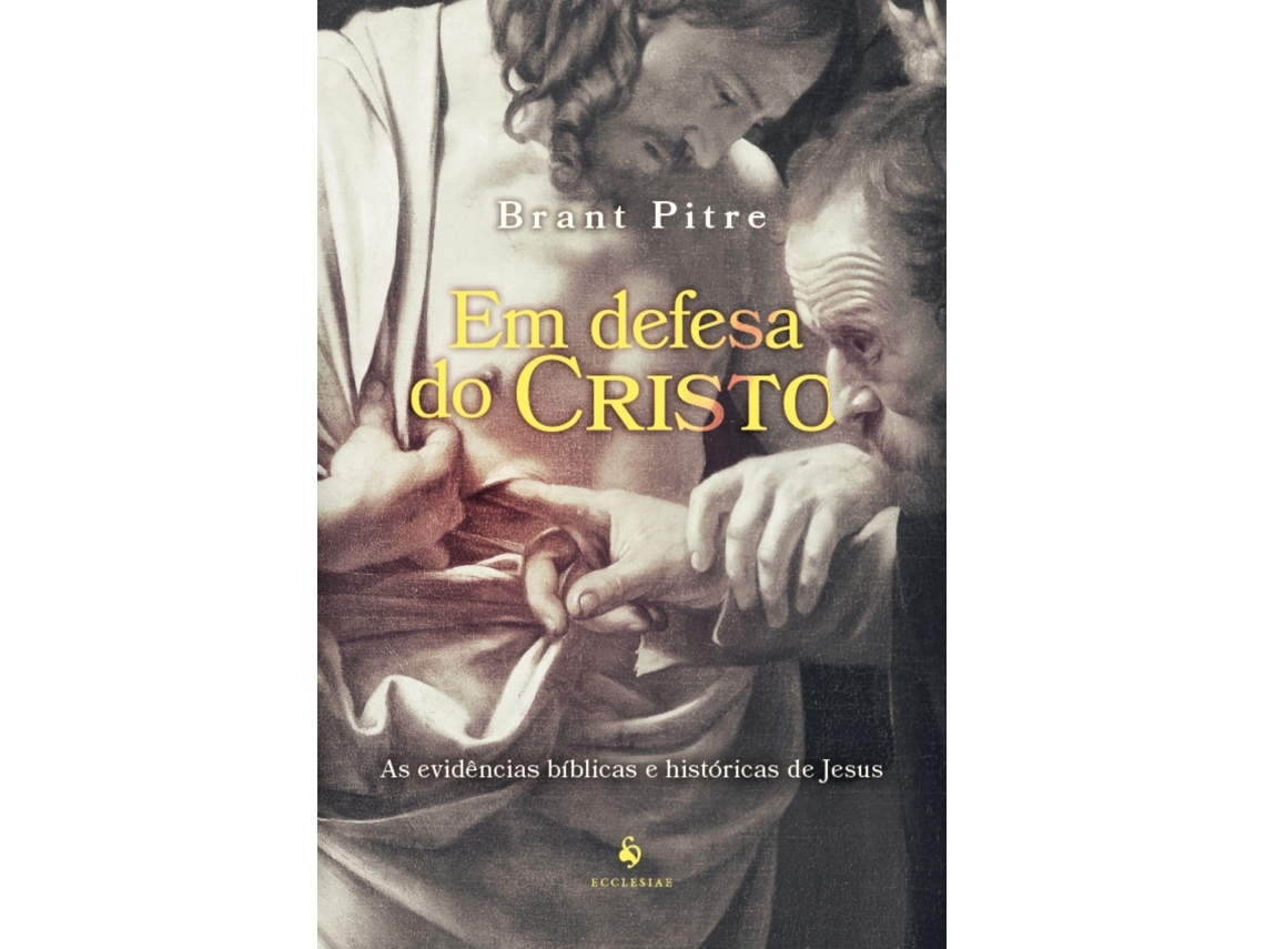 Livro Em Defesa Do Cristo de Brant Pitre (Português)