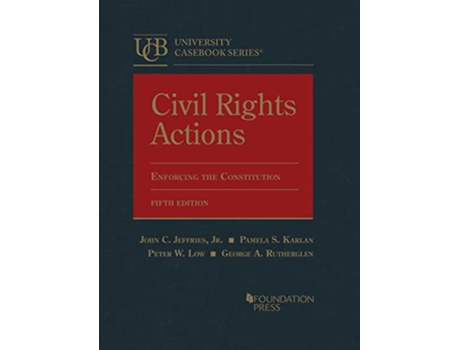 Livro Civil Rights Actions de John Jeffries Jr, Pamela Karlan et al. (Inglês - Capa Dura)