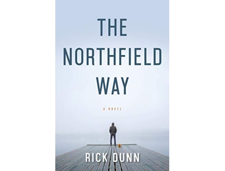 Livro The Northfield Way de Rick Dunn (Inglês)