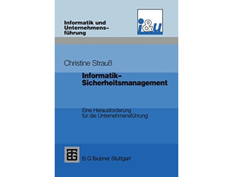 Livro Informatik-Sicherheitsmanagement de Christine Strauss (Inglês)