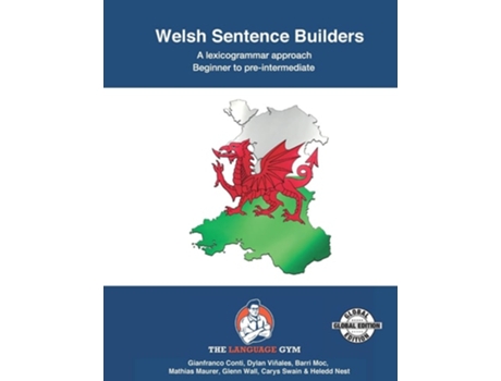 Livro Welsh Sentence Builders - A Lexicogrammar approach Welsh Sentence Builders - Beginner to Pre-intermediate de Dr Gianfranco Conti (Galês)