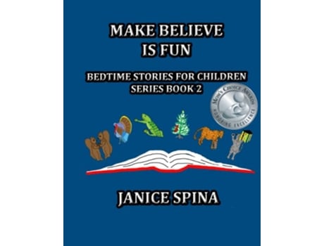 Livro Make Believe is Fun Bedtime Stories for Children Book 2 de Janice Spina (Inglês)