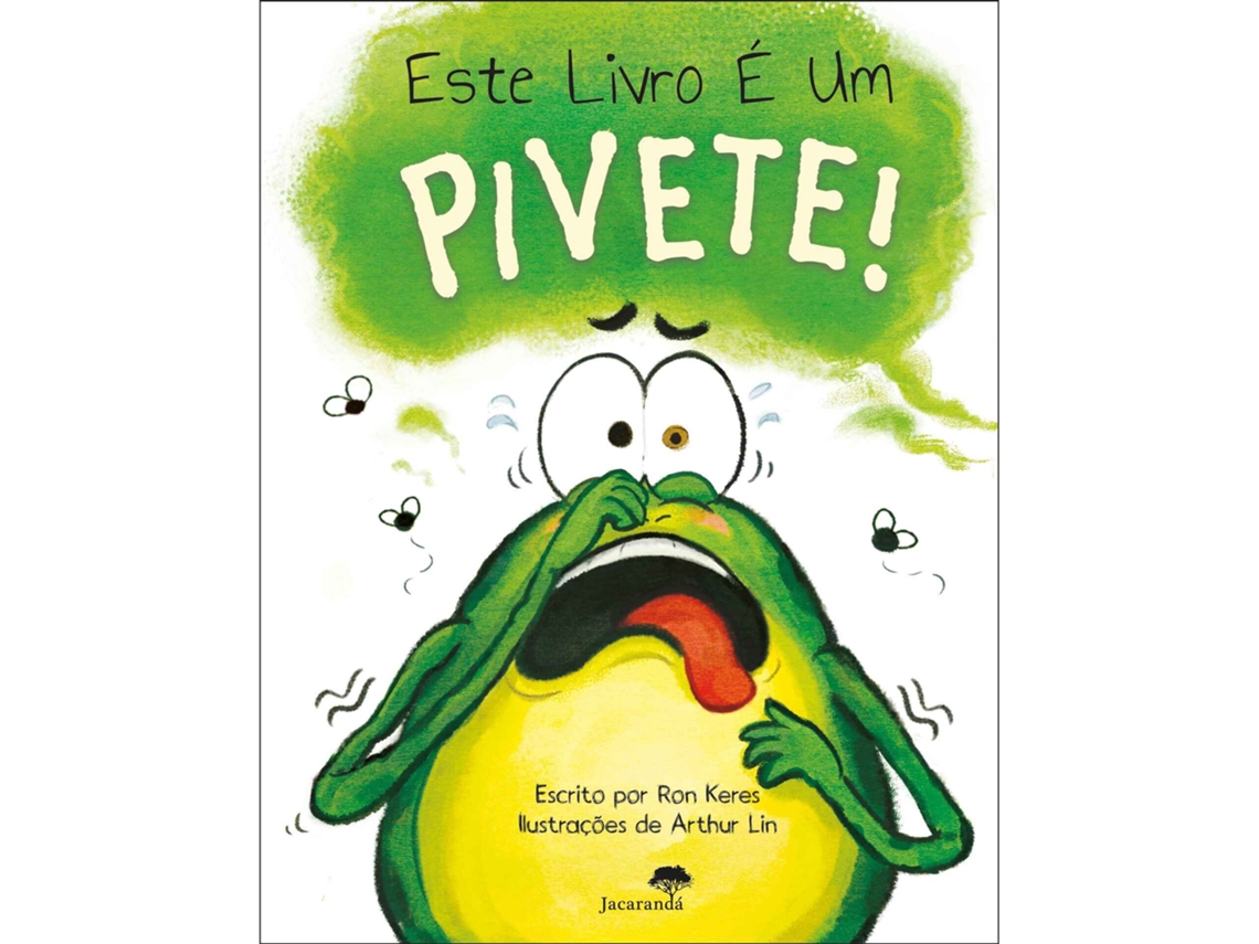 Este Livro É Um Pivete! De Ron Keres