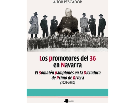 Livro Los Promotores Del 36 En Navarra de Aitor Pescador (Espanhol)