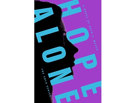 Livro Hope Alone Sola de Ruth E Meyer (Inglês)