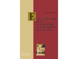 Livro El IV Centenario de la Fundación de la Universidad de Valencia de Daniel Comas Caraballo (Espanhol)