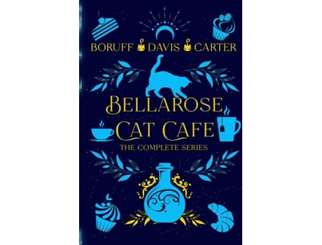 Livro Bellarose Cat Cafe The Complete Series de LA Boruff (Inglês)