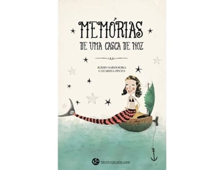 Livro Memórias De Uma Casca De Noz De Ilídio Sardoeira (português)