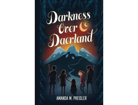 Livro Darkness Over Daerland de Amanda M Preisler (Inglês - Capa Dura)