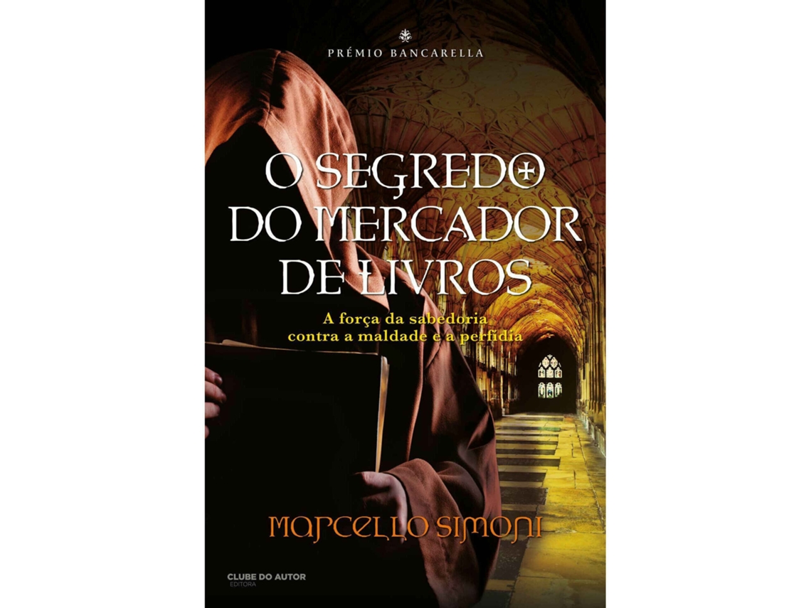 Livro O Segredo Do Mercador De Livros de Marcello Simoni (Português)
