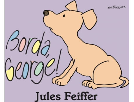 Livro Borda, George! de Jules Feiffer (Catalão)