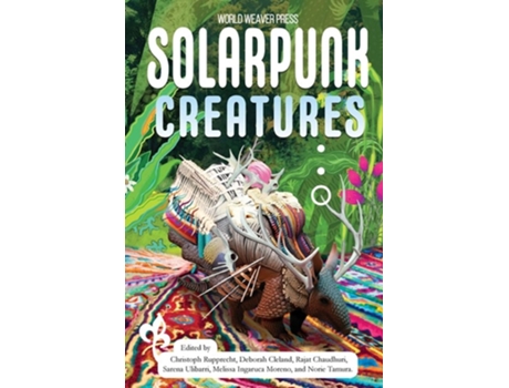 Livro Solarpunk Creatures de N R M Roshak e Tashan Mehta (Inglês)
