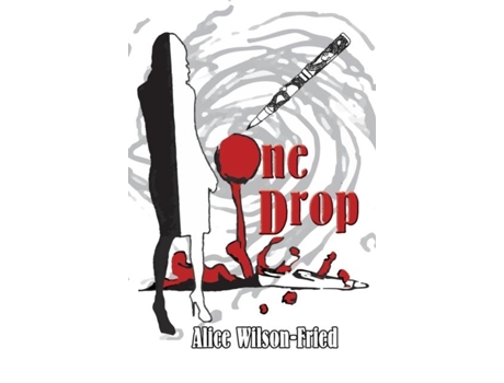 Livro One Drop De Alice Wilson-fried (inglês)