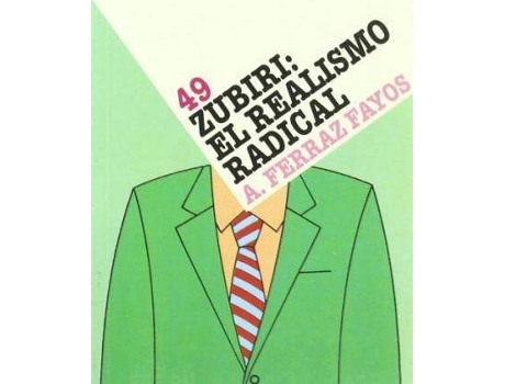 Livro Zubiri, el realismo radical de Antonio Ferraz Fayos (Espanhol)