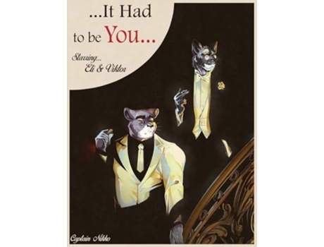 Livro It Had to be You de Captain Nikko (Inglês)